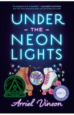 Under the Neon Lights - Arriel Vinson