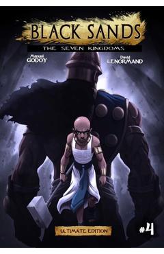 Black Sands the Seven Kingdoms, Vol 4 - Manuel P. Godoy