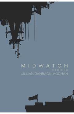 Midwatch - Jillian Danback-mcghan