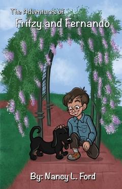 The Adventures of Fritzy and Fernando - Nancy L. Ford