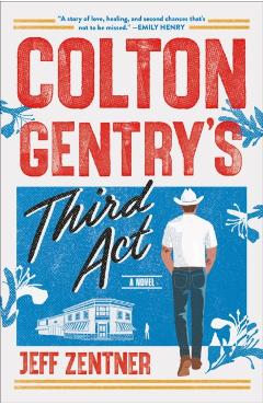 Colton Gentry\'s Third ACT - Jeff Zentner