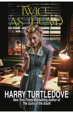 Twice as Dead - Harry Turtledove