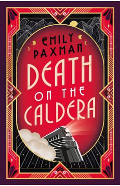 Death on the Caldera - Emily Paxman