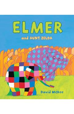 Elmer and Aunt Zelda - David Mckee