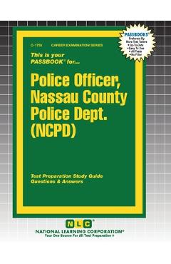 Police Officer, Nassau County Police Dept. (NCPD) -