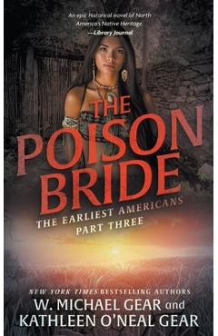 The Poison Bride: A Historical Fantasy Series - W. Michael Gear