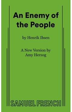 An Enemy of the People - Henrik Ibsen