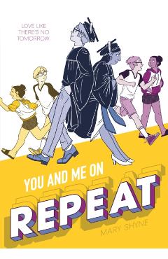 You and Me on Repeat - Mary Shyne