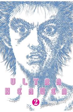 Ultra Heaven Volume 2 - Keiichi Koike