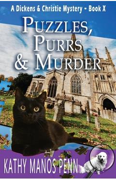 Puzzles, Purrs & Murder: A Cozy English Animal Mystery - Kathy Manos Penn