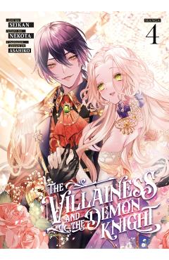The Villainess and the Demon Knight (Manga) Vol. 4 -