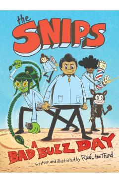 The Snips: A Bad Buzz Day (a Graphic Novel) - - Imagine 1