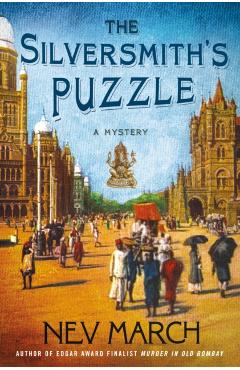 The Silversmith's Puzzle: A Mystery - Nev March