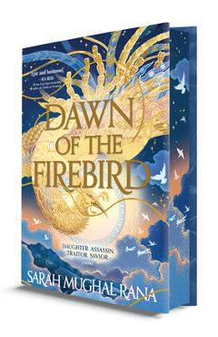 Dawn of the Firebird - Sarah Mughal Rana