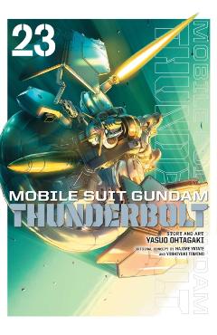 Mobile Suit Gundam Thunderbolt, Vol. 23 - Yasuo Ohtagaki