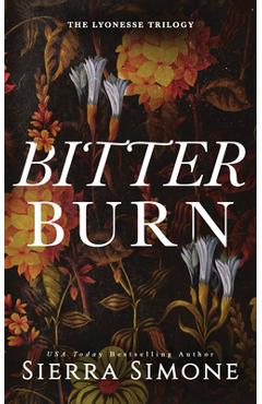 Bitter Burn - Sierra Simone