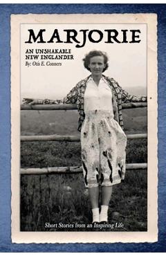 Marjorie - Otis E. Conners