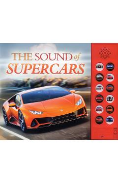 The Sound of Supercars [With Battery] - Andrea C. Pinnington