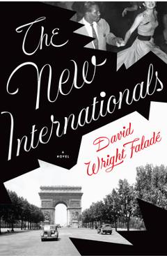 The New Internationals - David Wright Falade