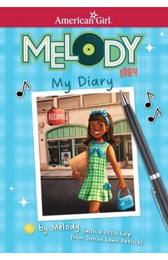 Melody: My Diary - Denise Lewis Patrick
