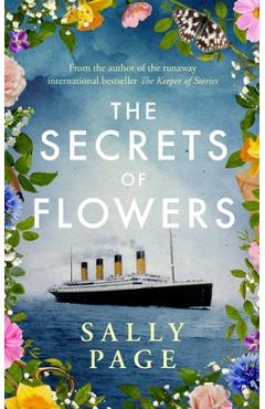 The Secrets of Flowers - Sally Page