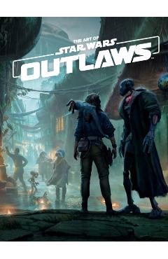 The Art of Star Wars Outlaws -