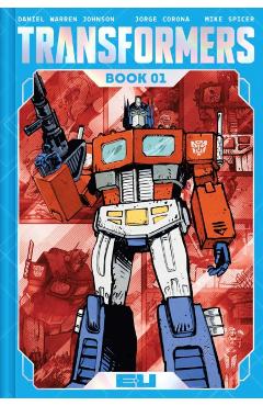 Transformers Deluxe Edition Book One - Daniel Warren Johnson