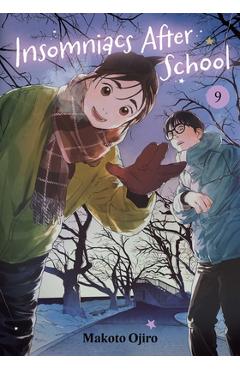 Insomniacs After School, Vol. 9 - Makoto Ojiro