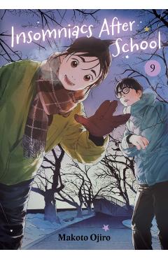 Insomniacs After School, Vol. 9 - Makoto Ojiro