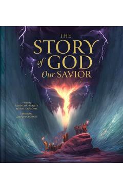 The Story of God Our Savior - Kenneth Padgett