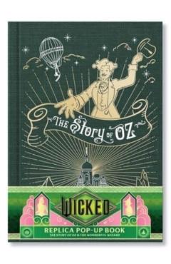 Wicked: The Story of Oz & the Wonderful Wizard: Replica Pop-Up -