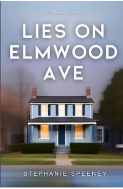 Lies on Elmwood Ave - Stephanie Speeney