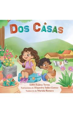 Dos Casas - Edith Suárez Torres