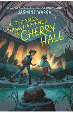 A Strange Thing Happened in Cherry Hall - Jasmine Warga