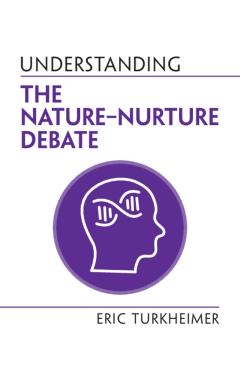 Understanding the Nature‒Nurture Debate - Eric Turkheimer