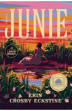 Junie - Erin Crosby Eckstine