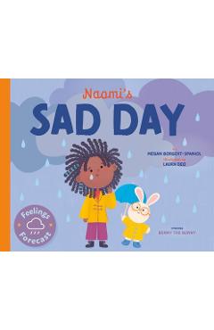 Naomi\'s Sad Day - Megan Borgert-spaniol