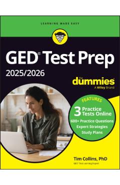 GED Test Prep 2025/2026 for Dummies: Book + 3 Practice Tests Online - Tim Collins