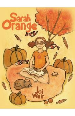 Sarah Orange - Joi Weir