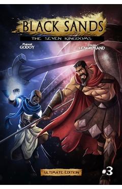Black Sands the Seven Kingdoms, Vol 3 - Manuel P. Godoy