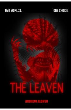 The Leaven - Andrew Alonso