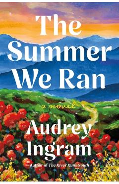 The Summer We Ran