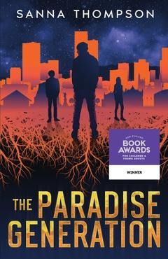 The Paradise Generation - Sanna Thompson