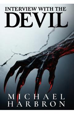 Interview with the Devil - Michael Harbron
