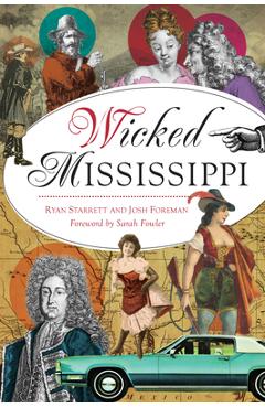 Wicked Mississippi - Ryan Starrett