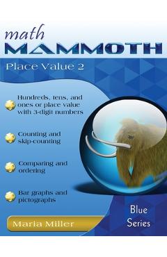 Math Mammoth Place Value 2 - Maria Miller