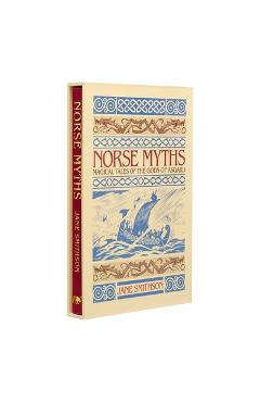 Norse Myths: Deluxe Slipcase Edition - Jane Smithson