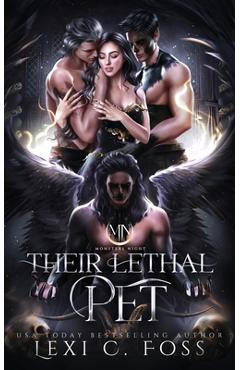 Their Lethal Pet Special Edition with Printed Edging - Lexi C. Foss