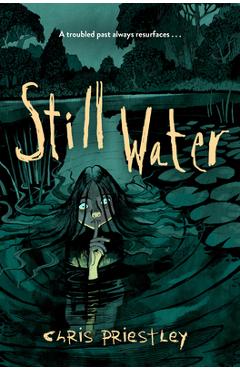 Still Water - Chris Priestley