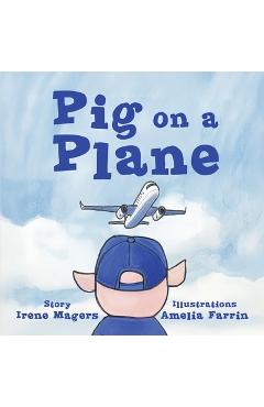 Pig on a Plane - Irene Magers - Imagine 1